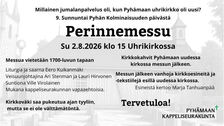 Perinnemessu 2.8.2026 Pyhämaan uhrikirkossa