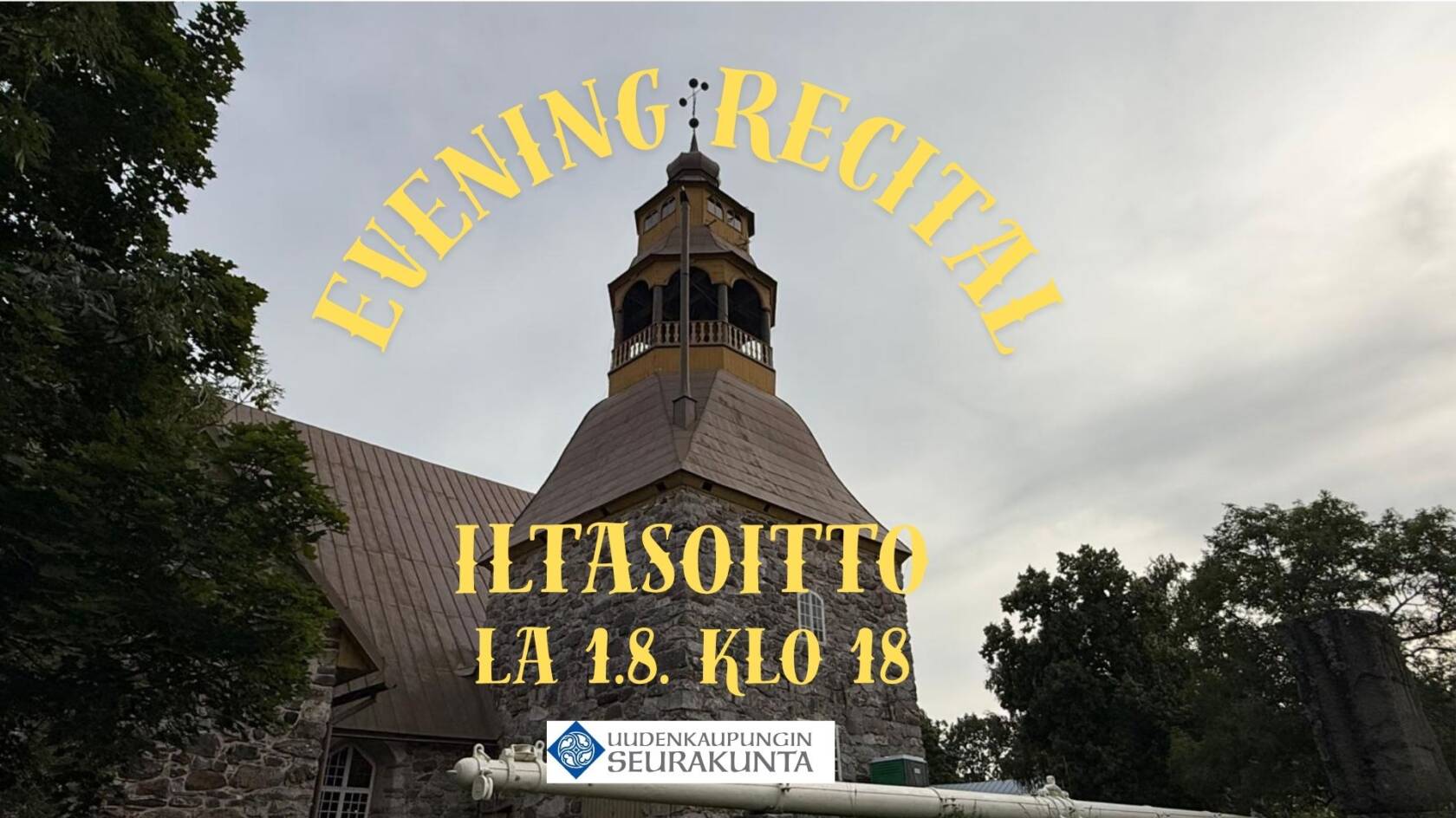 Iltasoiton 1.8 la klo 18 mainoskuva, kuva Uudenkaupungin Vanhan kirkon tornista kesäiltana